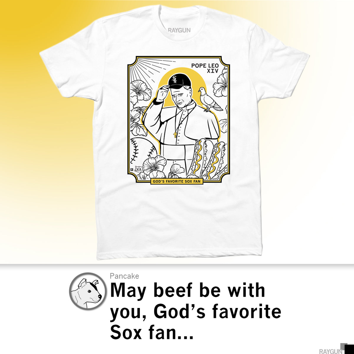 White union-made t-shirt featuring an illustration of a pope wearing a Chicago White Sox baseball cap, with text that reads Pope Leo XIV and God’s favorite Sox fan.