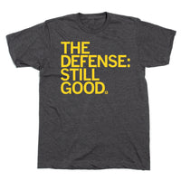 The Defense: Still Good