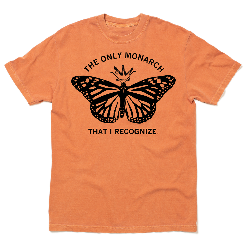 The Only Monarch That I Recognize Heavyweight