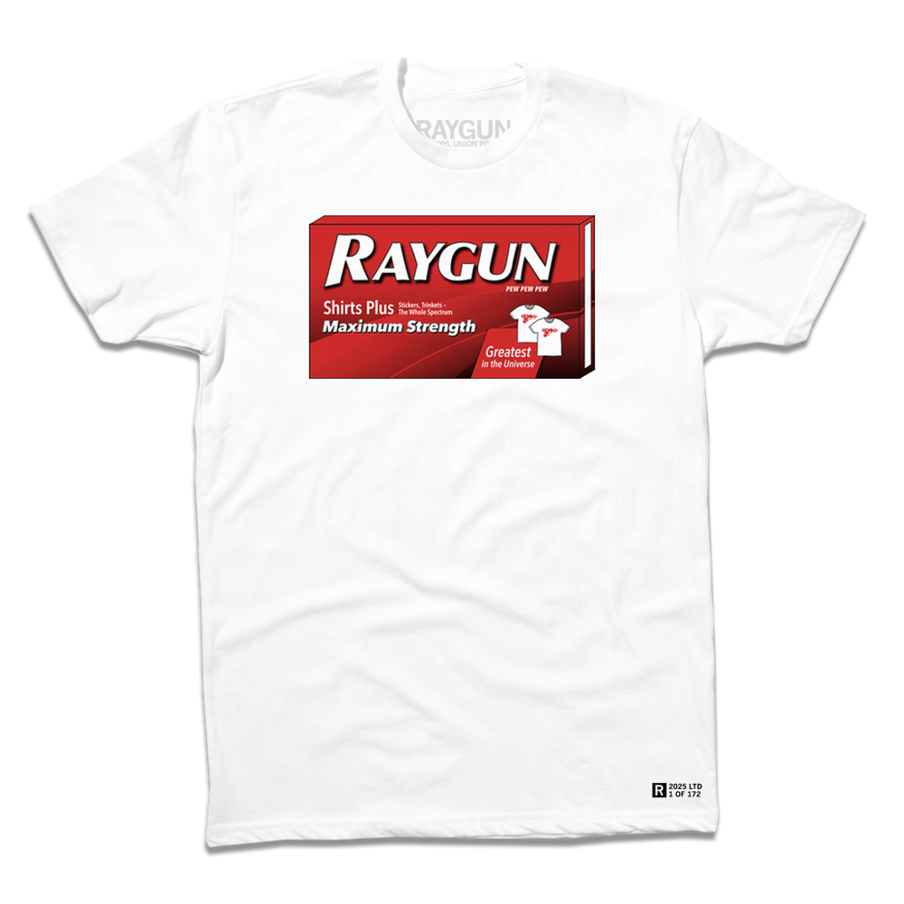 A white t-shirt with a black & red print spoofing a Tylenol box. It says, "RAYGUN. Pew Pew Pew. Shirts Plus stickers, trinkets - the whole spectrum. Maximum Strength. Greatest in the universe."