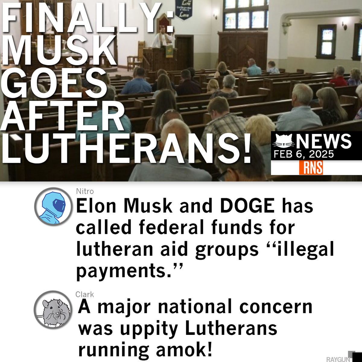 A church congregation seated in pews overlaid with the text: Finally: Musk goes after Lutherans! accompanied by social media posts criticizing federal funding for Lutheran Social Services.