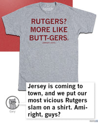 More Like Butt-Gers