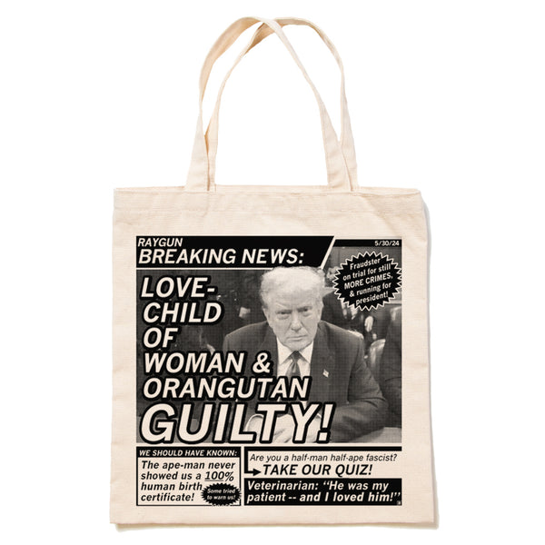 Trump Guilty! Tote Bag