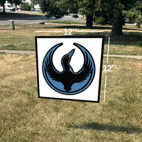 Rebel Loon Alliance Yard Sign