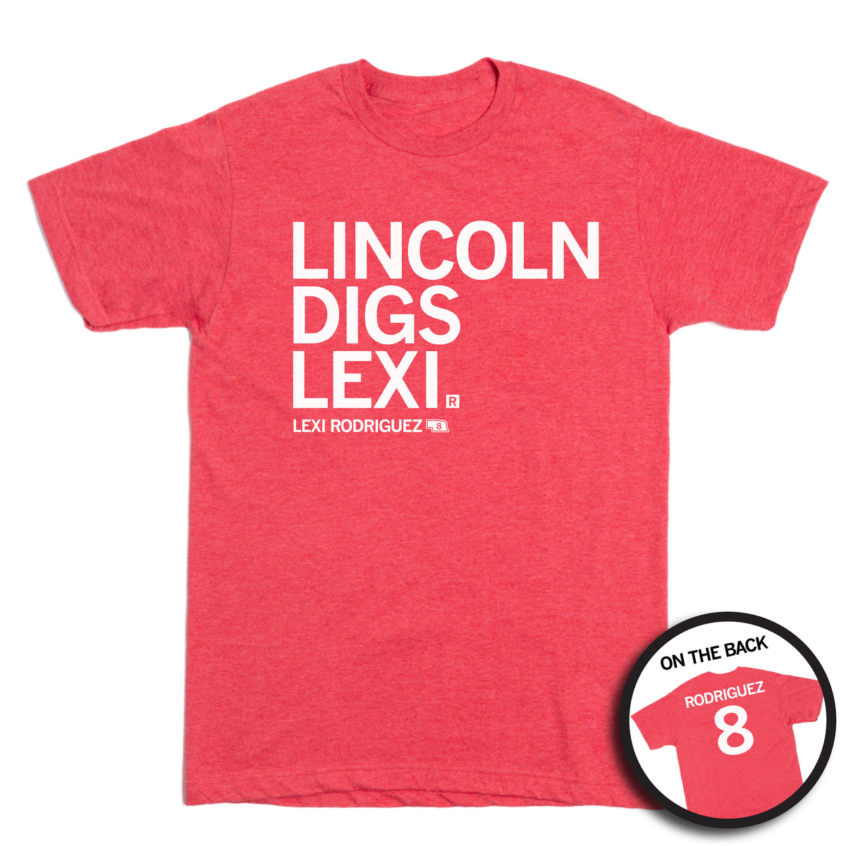 Red RAYGUN t-shirt with white text reading LINCOLN DIGS LEXI and LEXI RODRIGUEZ on the front, and a back view showing RODRIGUEZ and the number 8.