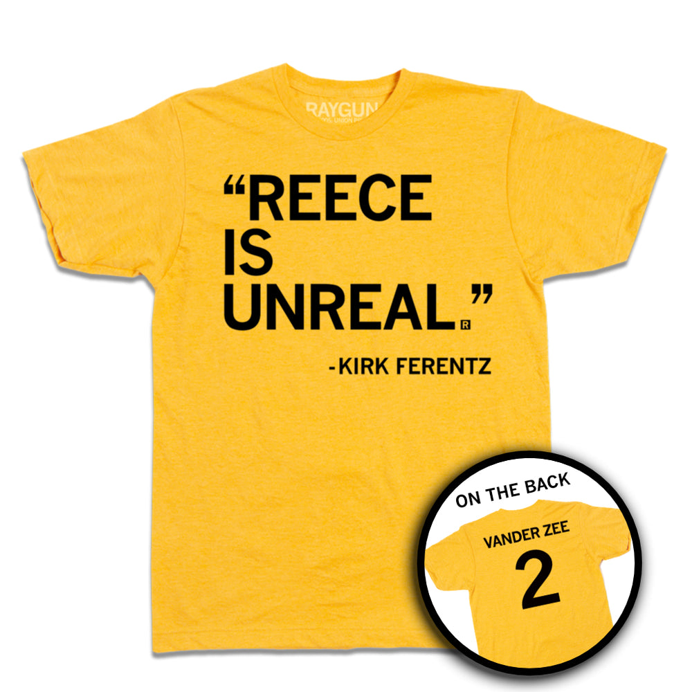 Short-sleeve heather mellow yellow t-shirt with black ink text that says, ""Reece is unreal." - Kirk Ferentz." A circle image in the bottom right shows the back of the shirt laid out like a jersey with "VANDER ZEE" printed above a number 2.