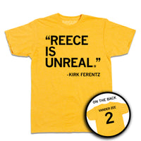 Short-sleeve heather mellow yellow t-shirt with black ink text that says, ""Reece is unreal." - Kirk Ferentz." A circle image in the bottom right shows the back of the shirt laid out like a jersey with "VANDER ZEE" printed above a number 2.