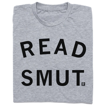 A heather grey RAYGUN t-shirt with the text READ SMUT printed in black capital letters.