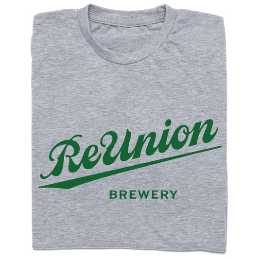 Grey t-shirt featuring the green text ReUnion in a cursive script above the word BREWERY.