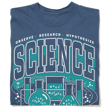Blue science t-shirt featuring the word SCIENCE above laboratory glassware and the text Observe, Research, Hypothesize and Make mistakes, take chances, get messy!.