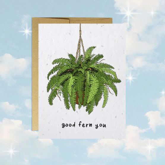 Party Mountain: Good Fern You Plantable Greeting Card