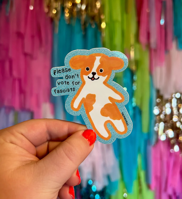 Peach Fuzz: Don't Vote For Fascists Sticker