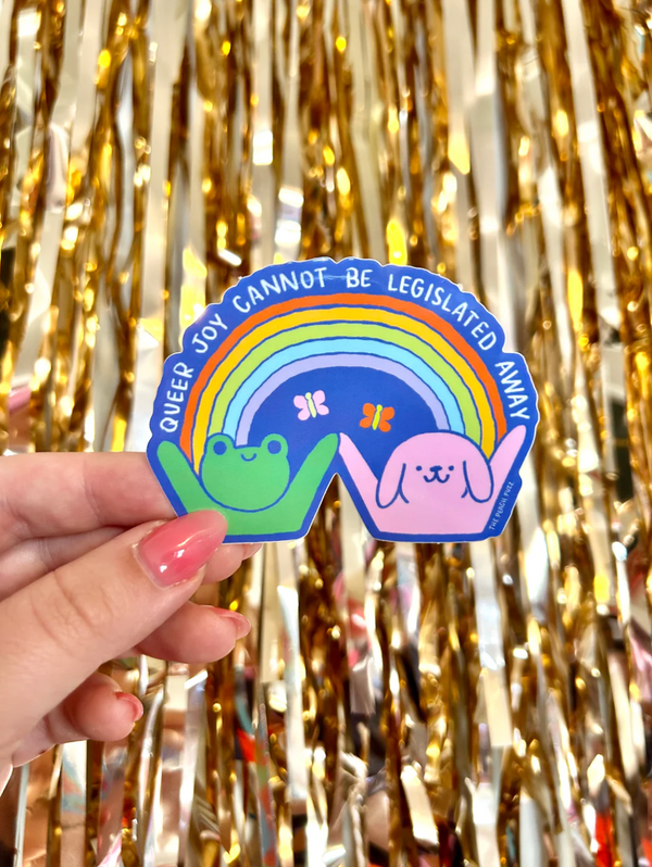 Peach Fuzz: Queer Joy Cannot Be Legislated Away Sticker