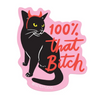 High-quality vinyl sticker of a black cat wearing red devil horns, featuring the text 100% that Bitch in red script.