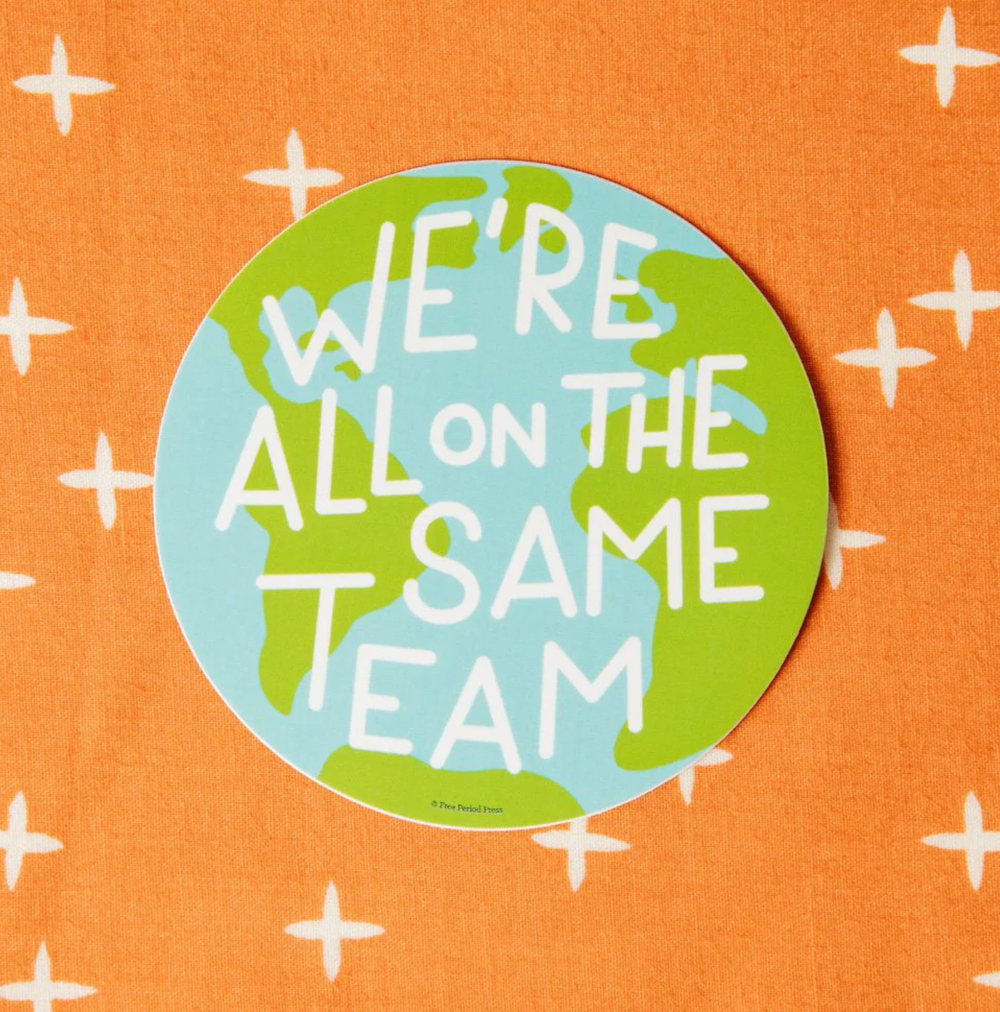 Free Period Press: Same Team Sticker
