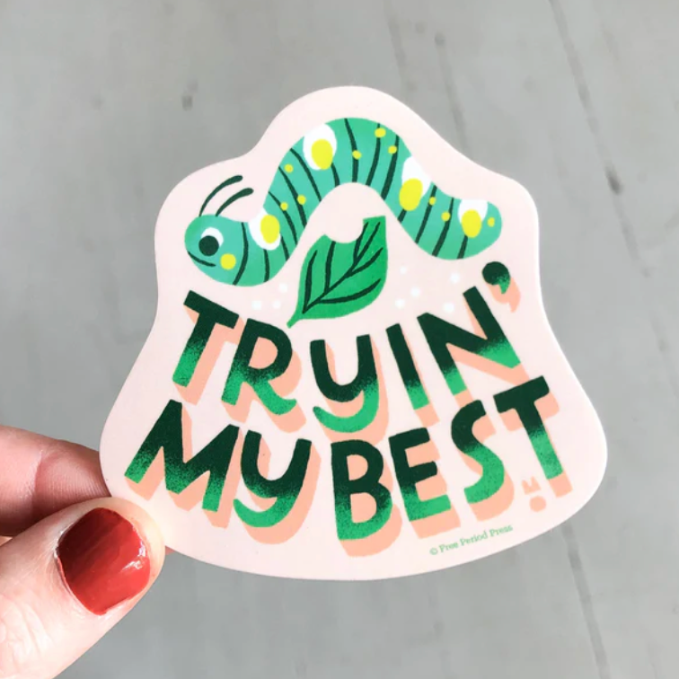 Free Period Press: Trying My Best Sticker