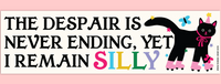 Tender Ghost: I Remain Silly Bumper Sticker