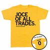 Heather gold t-shirt with left-aligned black text that reads "JOCE OF ALL TRADES" over "JOCELYN FAISON" in smaller text beside a tiny state of Iowa with a 0 in the center. A circle image to the bottom right shows the back of the shirt laid out like a jersey with "FAISON" over 0.