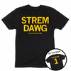 Short-sleeve black t-shirt with centered yellow ink text that says, "STREM DAWG" over "TAYLOR STREMLOW" in smaller text with a small Iowa to the right and 1 in the center of the state. A circle image to the bottom right shows the back of the shirt printed like a jersey with "STREMLOW" over the number 1.