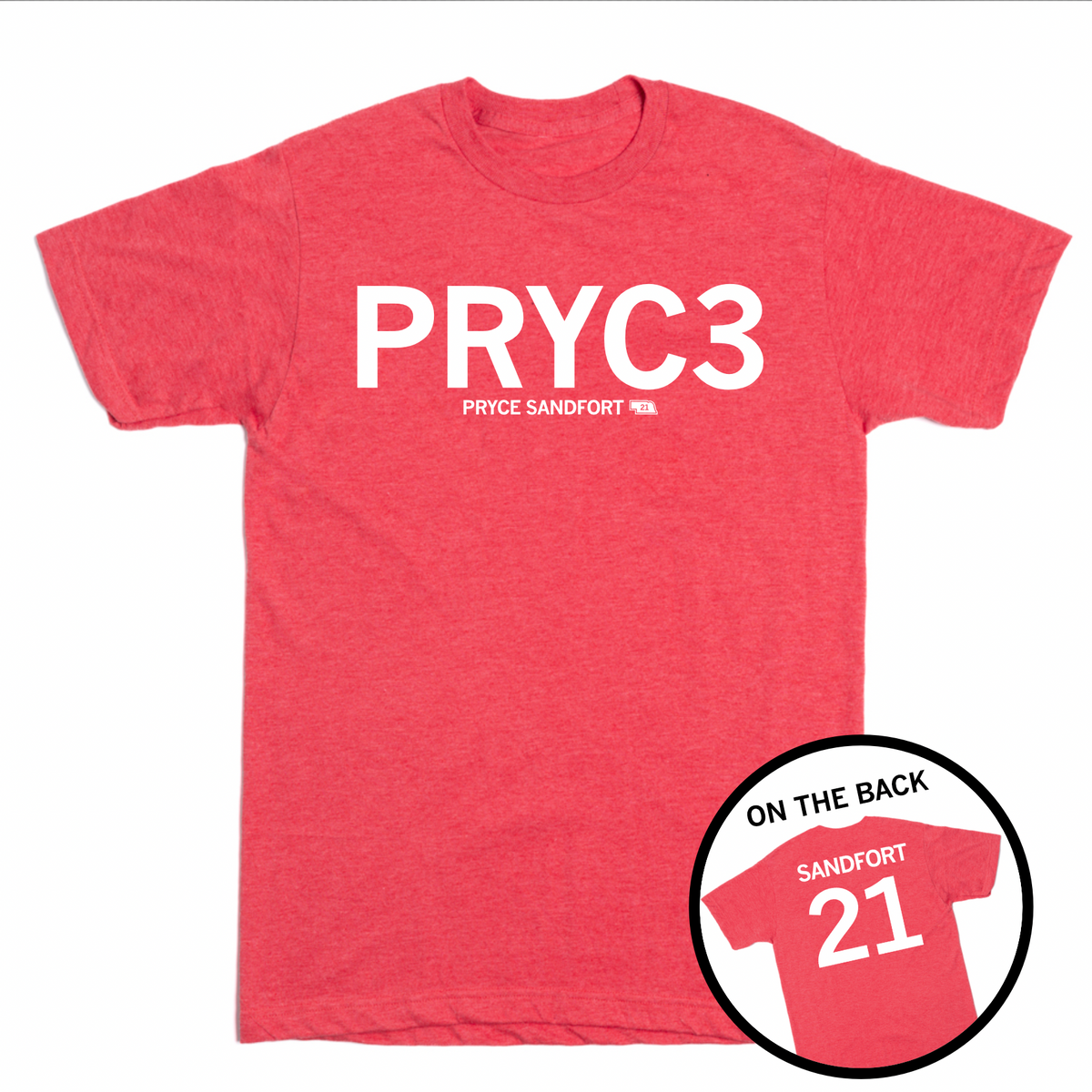 Short-sleeve heather red t-shirt with white ink that says, "PRYC3" with smaller text below that reads "PRYCE SANDFORT" beside a tiny outline of Nebraska with 21 in its center. A circle image to the bottom right show the back of the shirt printed like a jersey with "SANDFORT" over 21.