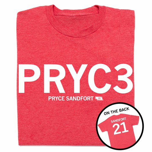 A folded heather red t-shirt with white ink print that says, "PRYC3" with smaller text below that reads "PRYCE SANDFORT." A circular image to the bottom right show the back of the shirt printed like a jersey with "SANDFORT" over 21.