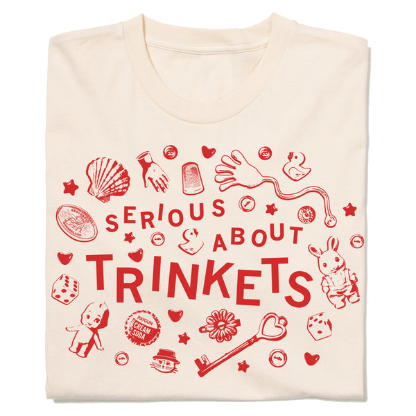 Serious About Trinkets