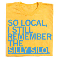 So local, I still remember the Silly Silo t-shirt