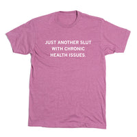 Slut with Chronic Health Issues