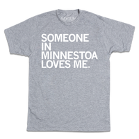Someone Loves Me MN (R)