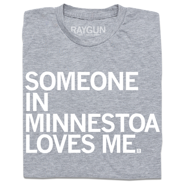 Someone Loves Me MN (R)