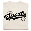 Folded heavyweight ivory t-shirt with black ink in a vintage style text that says "Sports" across the chest. Small, curved text above says, "REALLY BIG FAN" and a circular cartoon character to the right if smiling and giving a thumbs up.