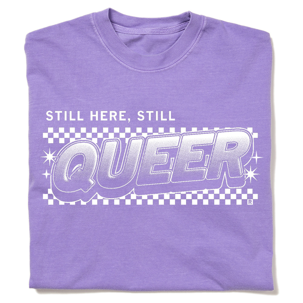 Still Here Still Queer Heavyweight