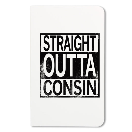 Lineless notebook with a square black ink print on the cover that says "Straight outta consin"