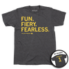 Charco t-shirt with gold left aligned in that reads "Fun. Fiery. Fearless. Taylor Stremlow 1" on the front and "Stremlow 1" printed on the back like a jersey.