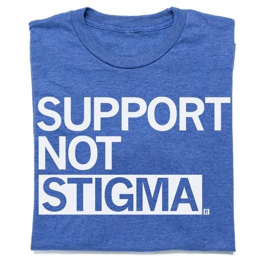 Blue heather royal t-shirt featuring the white text SUPPORT NOT STIGMA in a block design.