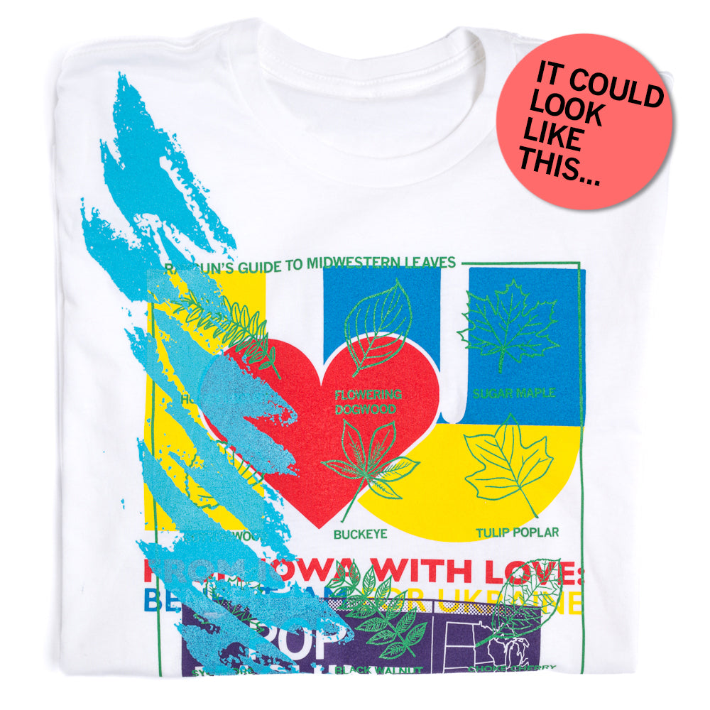 White union made t-shirt featuring a graphic of leaves, a heart, and the text RAGUNS GUIDE TO MIDWESTERN LEAVES and FROM IOWA WITH LOVE. The design includes a large blue brushstroke and a sticker reading IT COULD LOOK LIKE THIS...