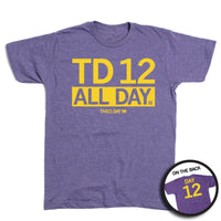 TD 12 All Day