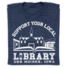 Dark blue RAYGUN t-shirt featuring a white graphic of a library building above an open book and the text SUPPORT YOUR LOCAL LIBRARY DES MOINES, IOWA.