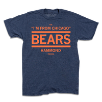 The I'm From Chicago Bears