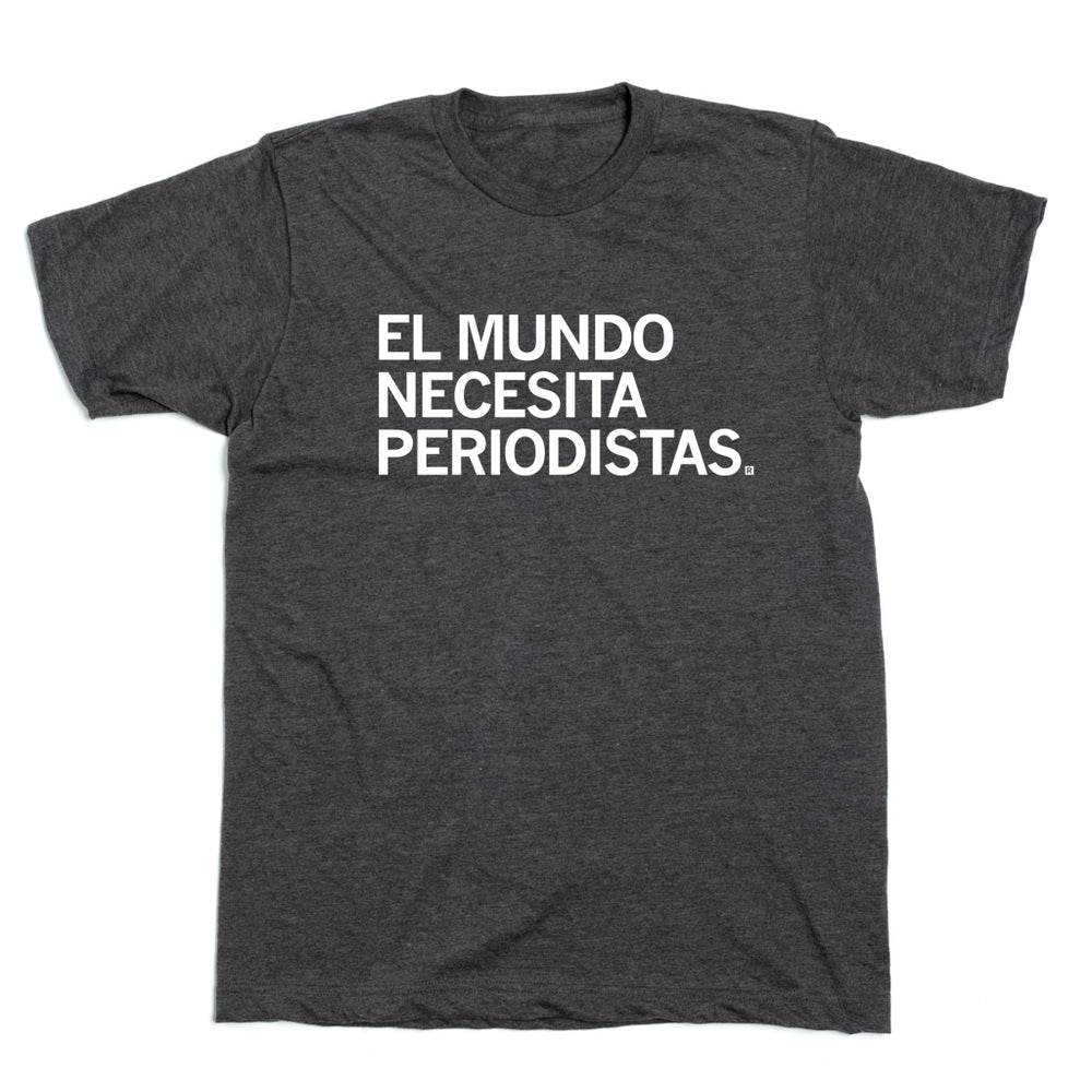 The World Needs Journalists Spanish