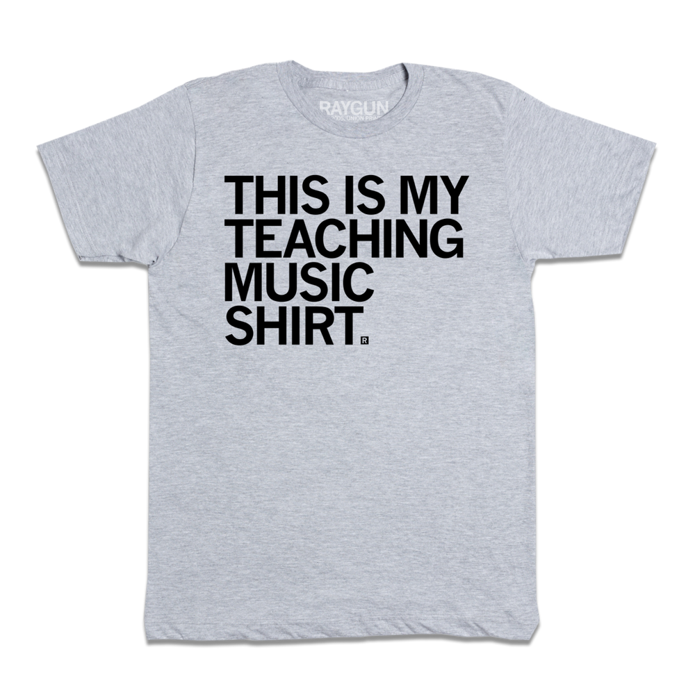 This Is My Teaching Music Shirt