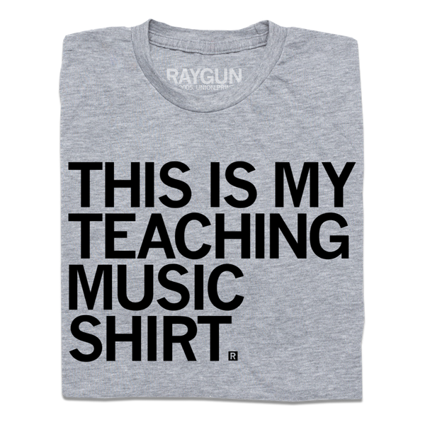 This Is My Teaching Music Shirt