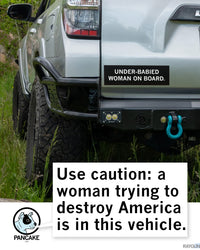Under-Babied Woman On Board Bumper Sticker