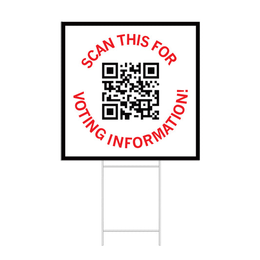 A square yard sign on a wire stake with a QR code and text that reads, Scan this for voting information!.