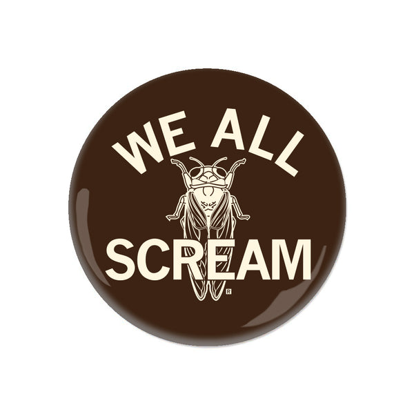 We All Scream Cicada Button