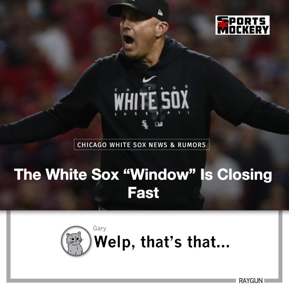 The Window Has Closed
