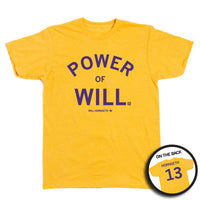 Heather mellow  yellow tee with purple ink that reads "Power of Will. Will Hornseth" on the front and "Hornseth 13" on the back.