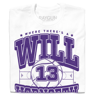 Folded white t-shirt with purple ink that read reads "Where there's a Will Hornseth there's a way Hornseth" over a graphic of a basketball court and giant basketball in the center with the number 13 on it.