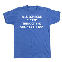 Think of the Shareholders
