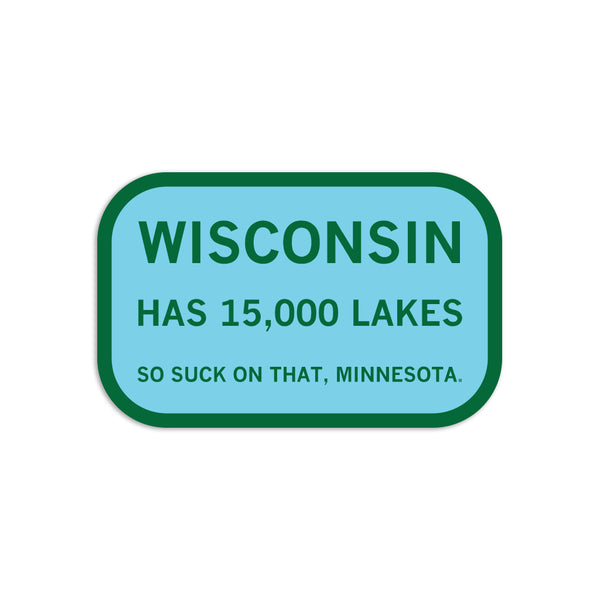 Wisconsin: Land of 15,000 Lakes Die-Cut Sticker